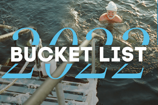 BUCKET LIST IDEAS FOR ELEVATING YOUR YEAR, AND YOUR LIFE.
